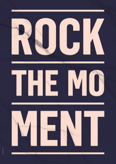 Poster ROCK THE MOMENT